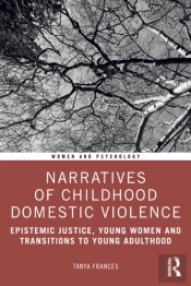 Narratives Of Childhood Domestic Violence