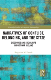 Narratives Of Conflict, Belonging, And The State