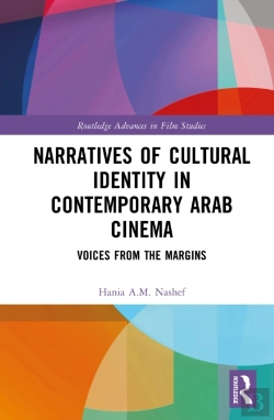 Bertrand.pt - Narratives Of Cultural Identity In Contemporary Arab Cinema
