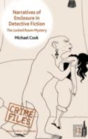 Narratives Of Enclosure In Detective Fiction