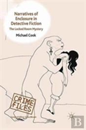 Narratives Of Enclosure In Detective Fiction