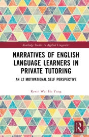 Narratives Of English Language Learners In Private Tutoring