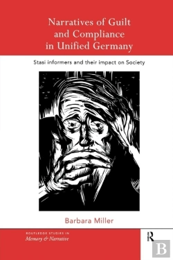 Bertrand.pt - Narratives Of Guilt And Compliance In Unified Germany