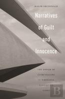 Narratives Of Guilt And Innocence