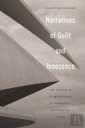 Narratives Of Guilt And Innocence