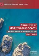 Narratives Of Mediterranean Spaces