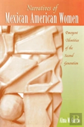 Narratives Of Mexican American Women