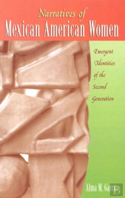 Bertrand.pt - Narratives Of Mexican American Women