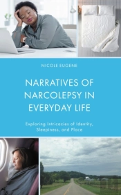 Narratives Of Narcolepsy In Everyday Life