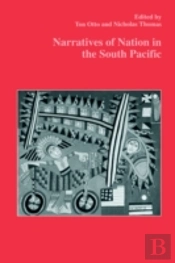 Narratives Of Nation In The South Pacific