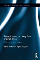 Narratives Of Recovery From Mental Illness
