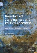 Narratives Of Statelessness And Political Otherness