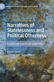 Narratives Of Statelessness And Political Otherness