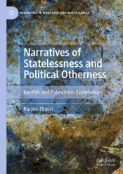 Narratives Of Statelessness And Political Otherness