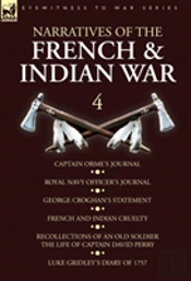 Narratives Of The French And Indian War