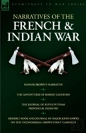 Narratives Of The French & Indian War