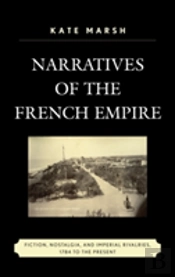 Narratives Of The French Empire