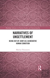 Narratives Of Unsettlement