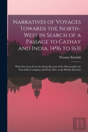Narratives Of Voyages Towards The North-