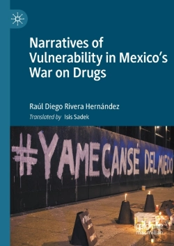 Bertrand.pt - Narratives Of Vulnerability In Mexico'S War On Drugs
