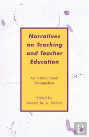 Narratives On Teaching And Teacher Education