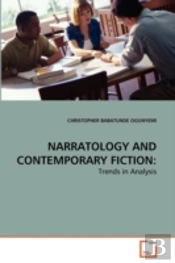 Narratology And Contemporary Fiction: