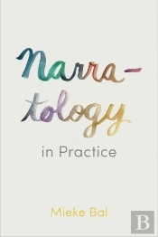 Narratology In Practice