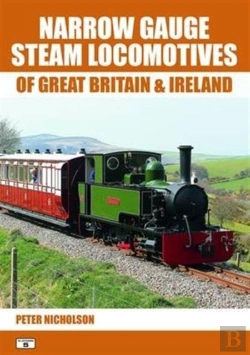 Bertrand.pt - Narrow Gauge Steam Locomotives Of Great Britain & Ireland