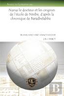 Narsai Le Docteur Et Les Origines De L'Ecole De Nisibe, D'Apres La Chronique De Barhadbesabba