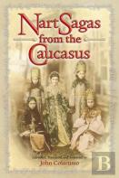 Nart Sagas From The Caucasus