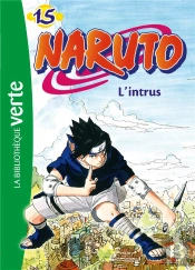 Naruto 15 - L'Intrus