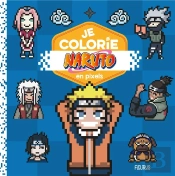 Naruto : Je Colorie En Pixels