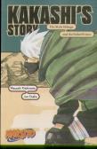Naruto: Kakashi'S Storyâ€”The Sixth Hokage And The Failed Prince