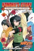 Naruto: Konoha'S Storyâ€”The Steam Ninja Scrolls: The Manga, Vol. 1