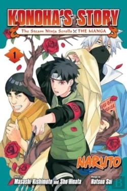 Bertrand.pt - Naruto: Konoha'S Storyâ€”The Steam Ninja Scrolls: The Manga, Vol. 1