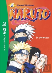 Naruto : Le Déserteur