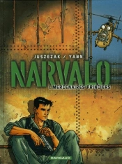 Narvalo T.1; Narvalo T.1 ; Mercenaires Princiers