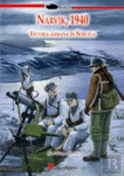 Narvik, 1940. Victoria Alemana En Noruega