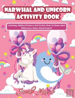 Bertrand.pt - Narwhal And Unicorn Activity Book: Unico