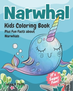 Bertrand.pt - Narwhal Kids Coloring Book Plus Fun Facts About Narwhals