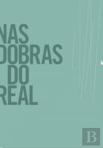 Nas Dobras do Real