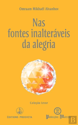 Bertrand.pt - Nas Fontes Inalteráveis da Alegria