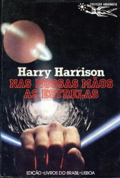 Nas Nossas Mãos As Estrelas