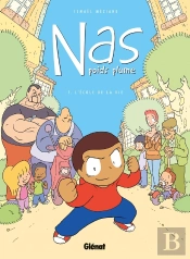 Nas Poids Plume Tome 1 : L'École De La Vie
