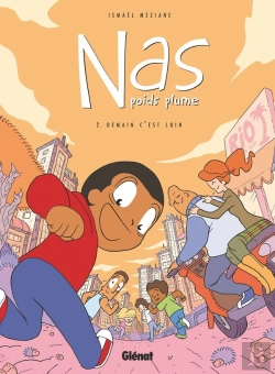 Bertrand.pt - Nas Poids Plume Tome 2 : Demain C'Est Loin