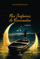 Nas Sinfonias do Reencontro