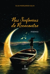 Nas Sinfonias do Reencontro