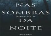 Nas Sombras da Noite