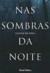 Nas Sombras da Noite