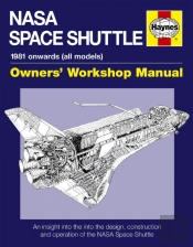 Nasa Space Shuttle Owners' Workshop Manual